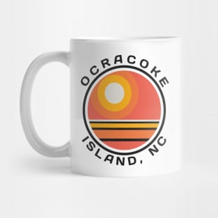 Ocracoke Island, NC Summertime Vacationing Sunrise Mug